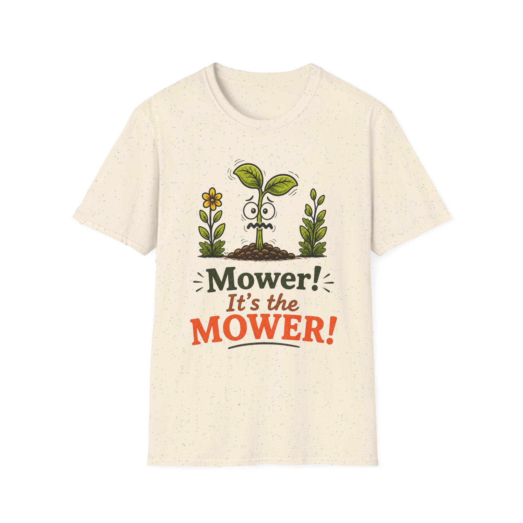 "Mower! It's the MOWER!"  -  Sarcastic Seedlings Collection