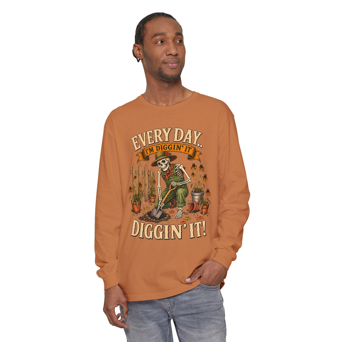Everyday I'm Diggin' It!  - Autumn Fun Collection  Long sleeve T-shirt