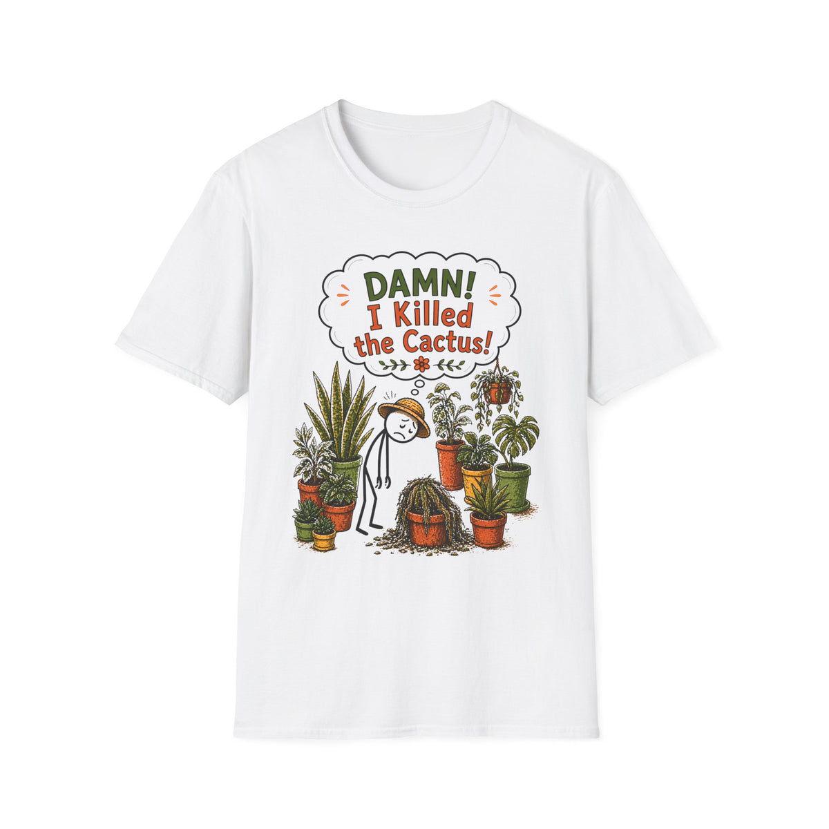 "DAMN! I killed the CACTUS!" Gardeners get it! Collection