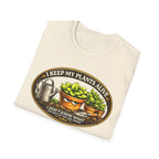 "I KEEP MY PLANTS ALIVE..."  Logos and Badges Collection