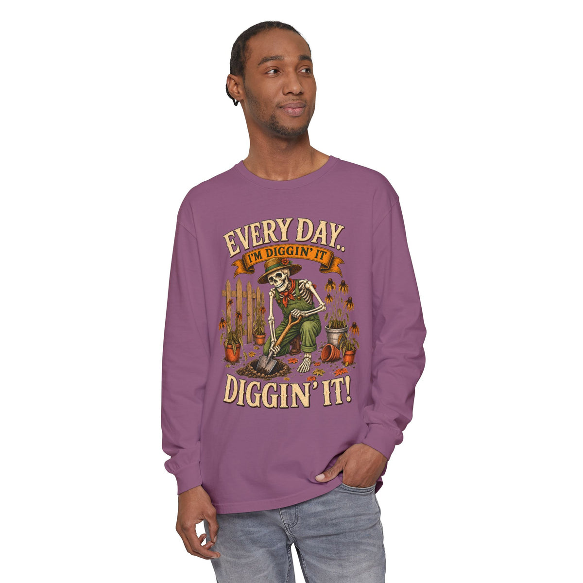 Everyday I'm Diggin' It!  - Autumn Fun Collection  Long sleeve T-shirt