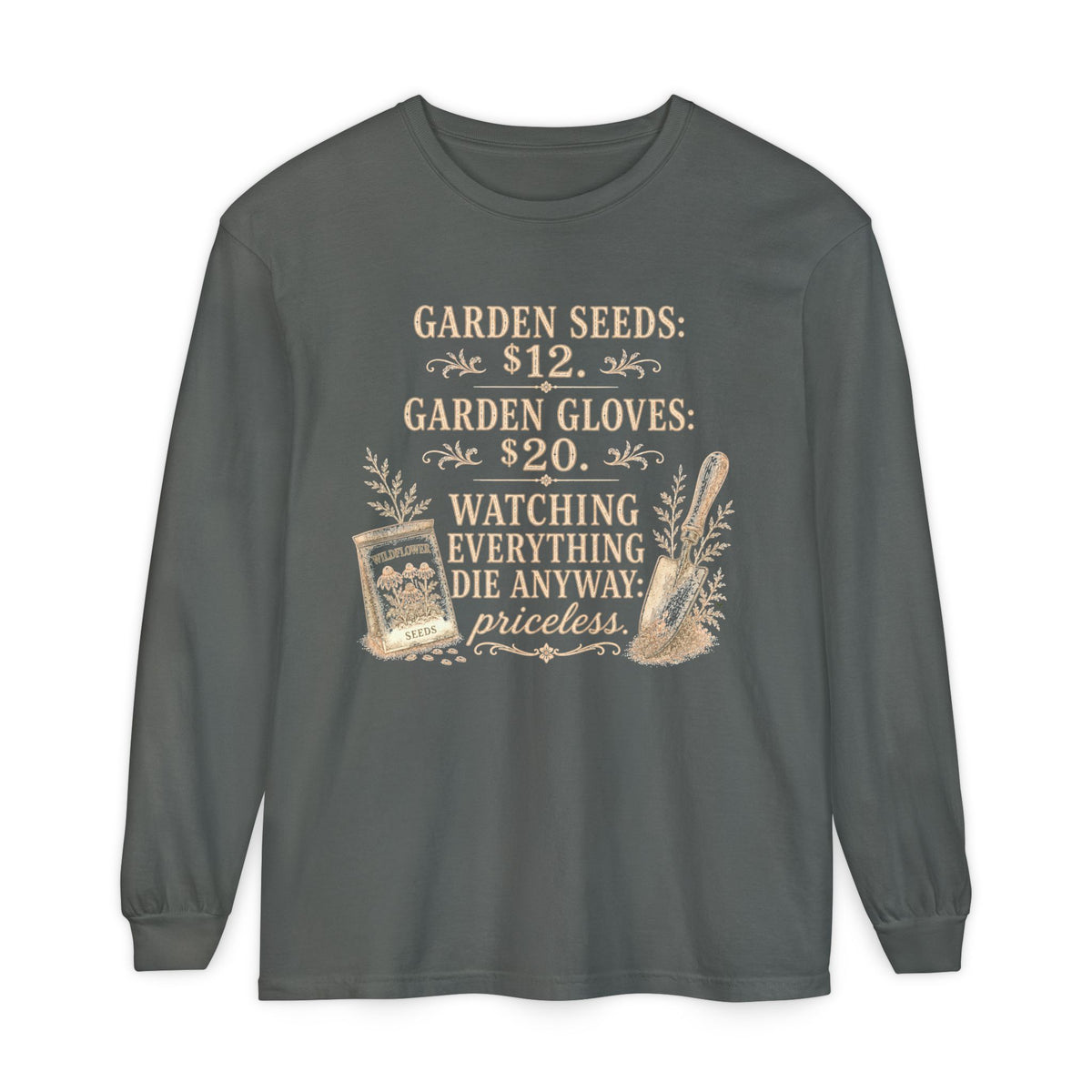 Garden Seeds $12.   Autumn fun! Collection  -  Long sleeve T-shirt