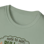 Note to Self: PULL This! NOT That! - Note to Self Collection