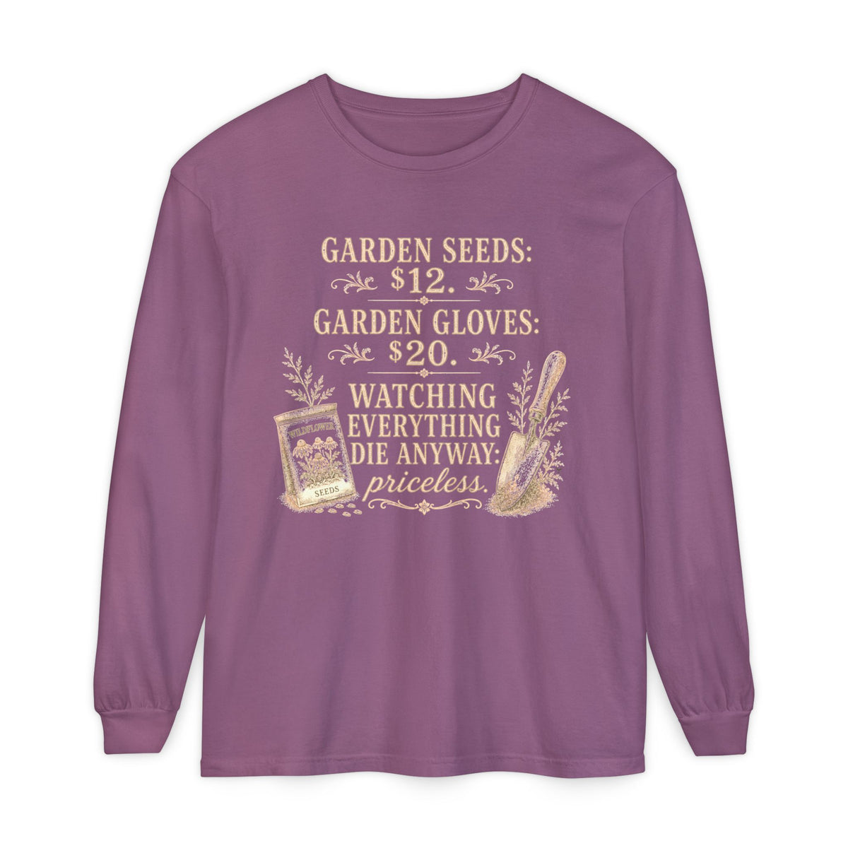Garden Seeds $12.   Autumn fun! Collection  -  Long sleeve T-shirt