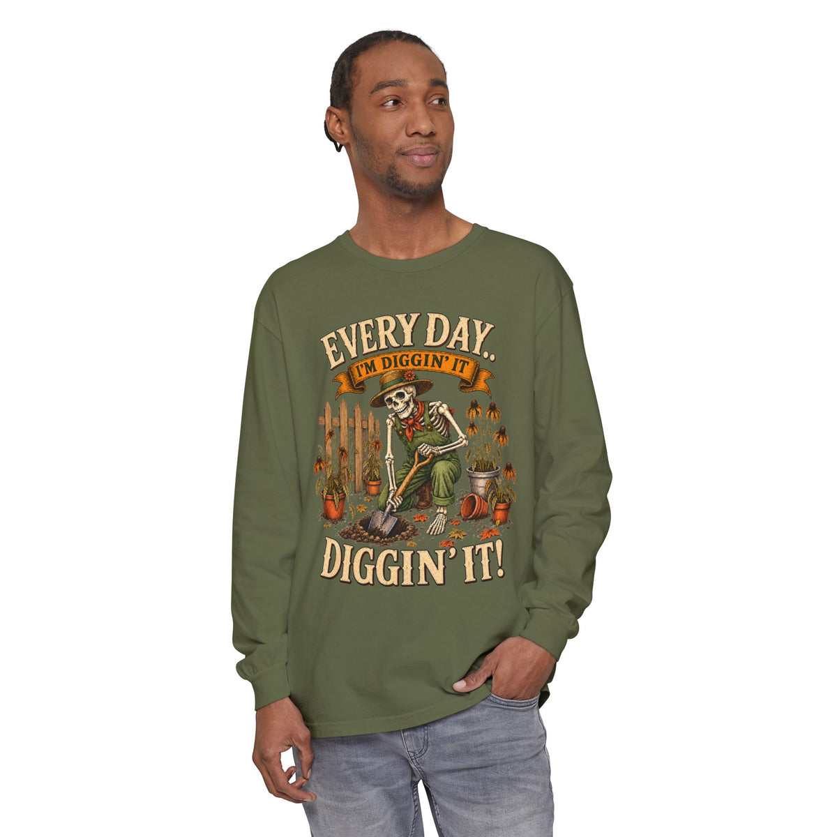Everyday I'm Diggin' It!  - Autumn Fun Collection  Long sleeve T-shirt