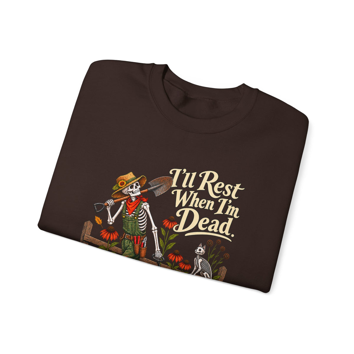 I'll Rest When I'm Dead - Autumn Fun Collection