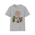 "I'M A CACTUS KILLER!" Gardeners get it! Collection