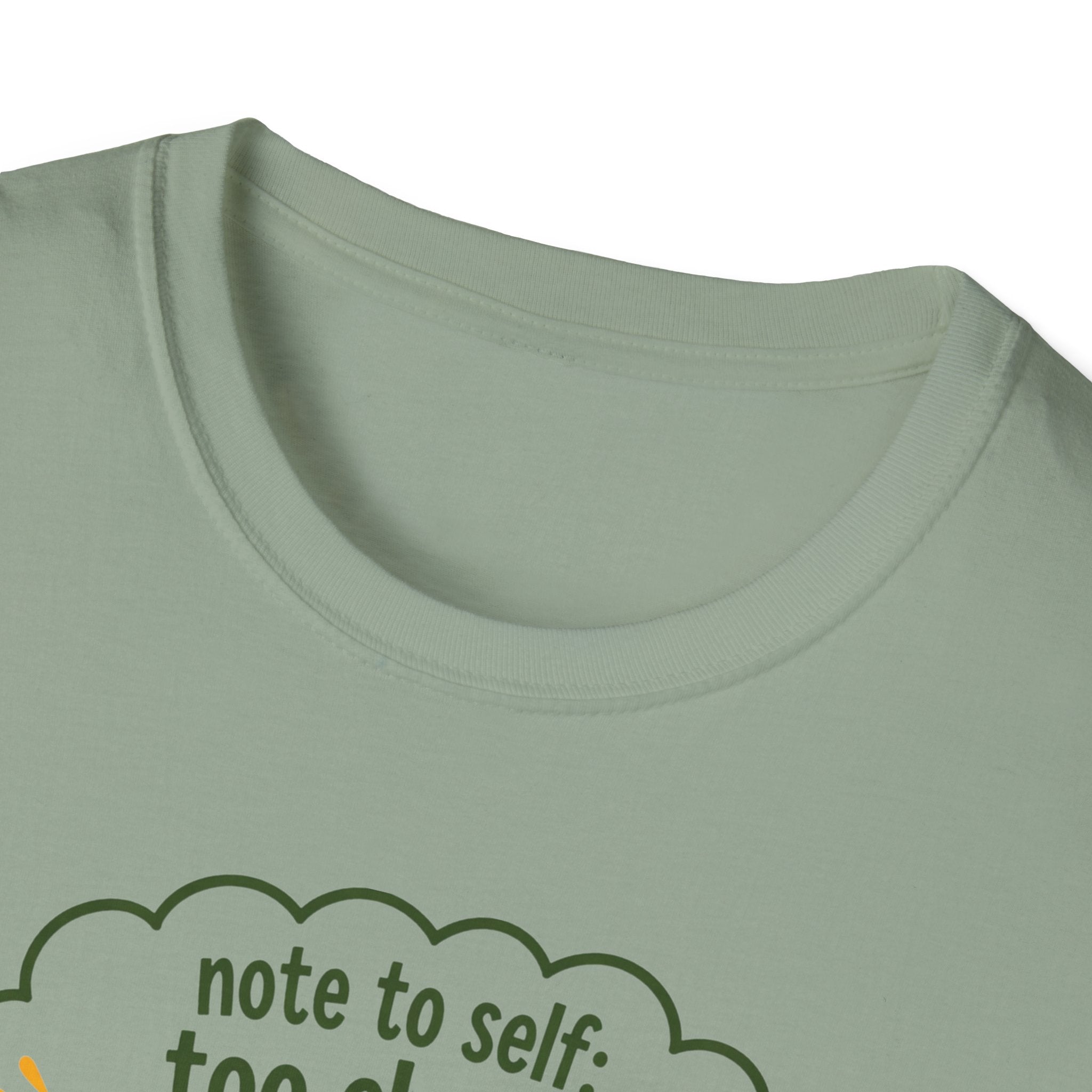 Note to self: too close...TOO CLOSE! - Note to Self collection