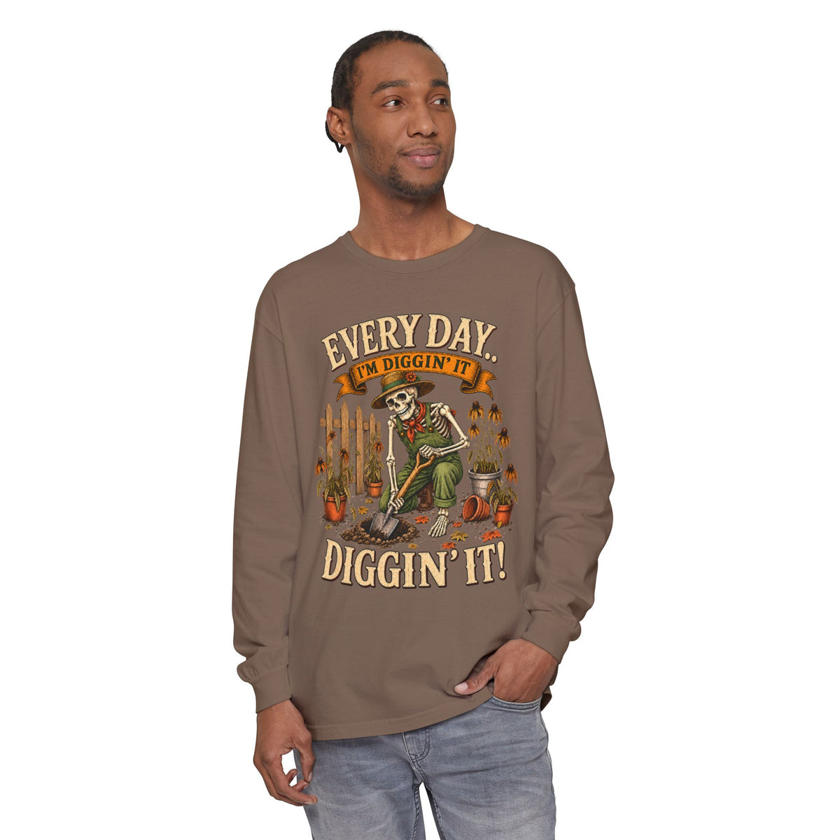 Everyday I'm Diggin' It!  - Autumn Fun Collection  Long sleeve T-shirt
