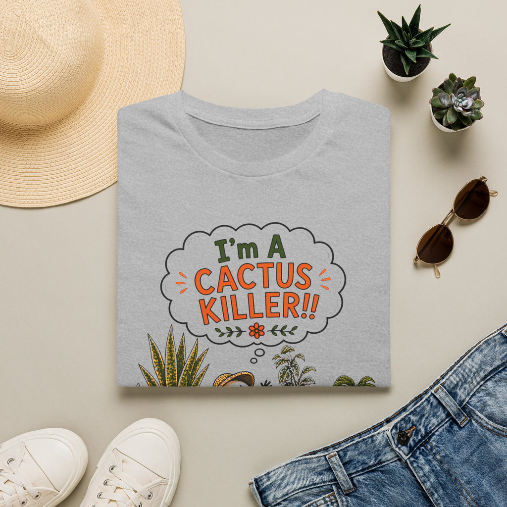 "I'M A CACTUS KILLER!" Gardeners get it! Collection